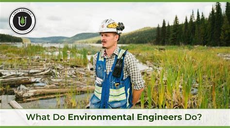 What does an environmental engineer do. Things To Know About What does an environmental engineer do. 